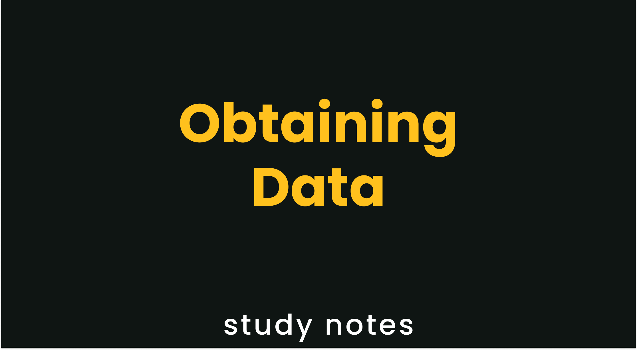 Obtaining Data