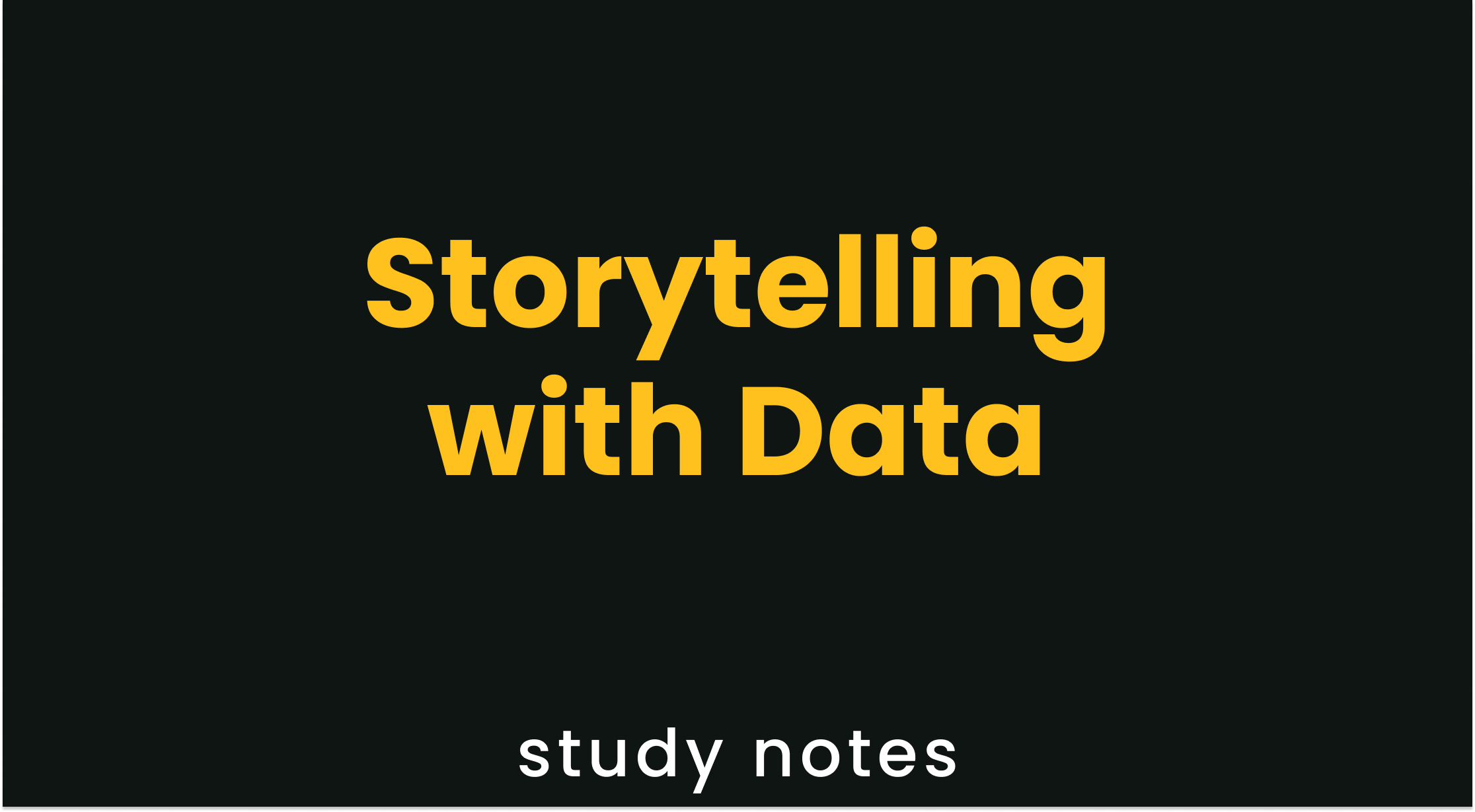 Storytelling with Data