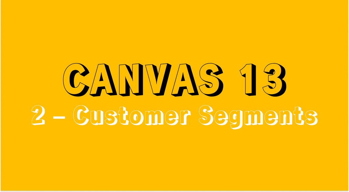 2 – Customer Segments