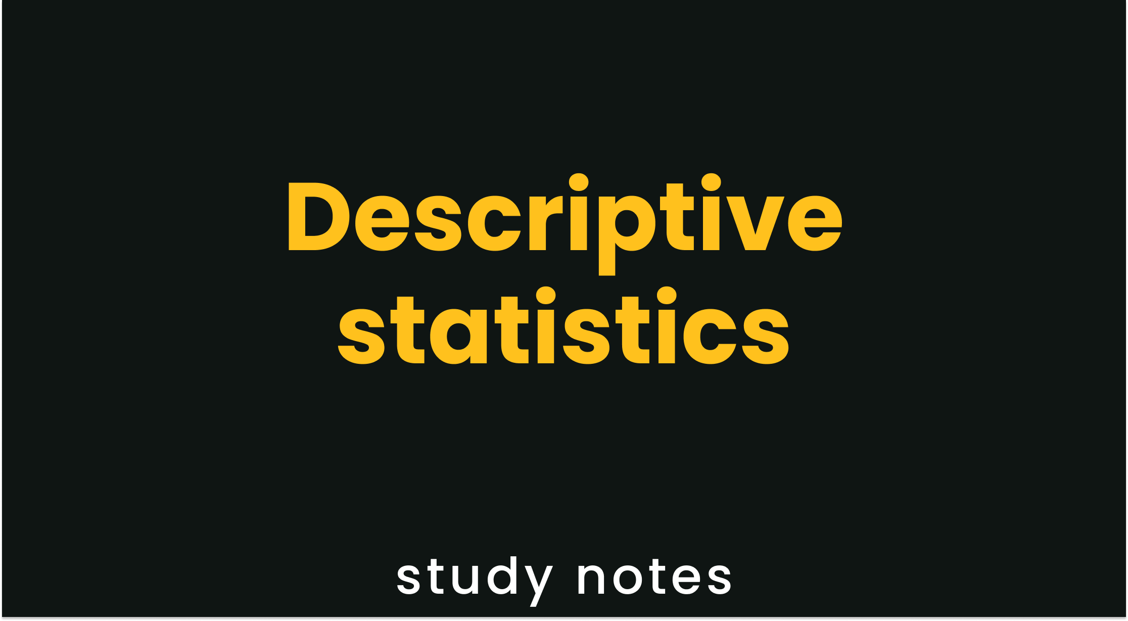 Descriptive statistics